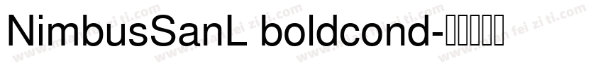 NimbusSanL boldcond字体转换